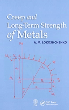 Creep and Long-Term Strength of Metals