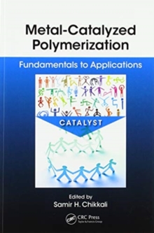 Image for Metal-Catalyzed Polymerization