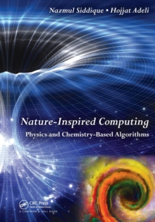 Image for Nature-inspired computing: Physics and chemistry-based algorithms