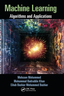 Image for Machine learning  : algorithms and applications