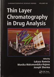 Image for Thin Layer Chromatography in Drug Analysis