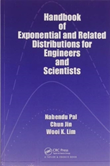 Handbook of Exponential and Related Distributions for Engineers and Scientists