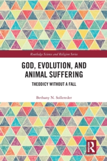 God, Evolution, and Animal Suffering