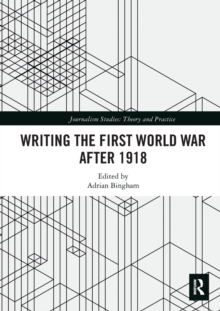 Image for Writing the First World War after 1918
