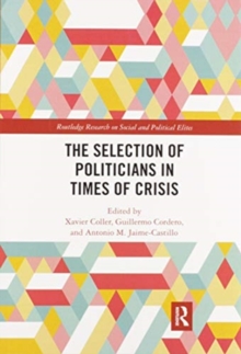 Selection of Politicians in Times of Crisis
