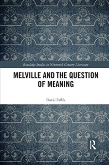 Image for Melville and the question of meaning