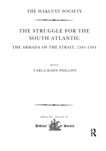Image for The Struggle for the South Atlantic: The Armada of the Strait, 1581-84
