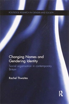 Changing Names and Gendering Identity