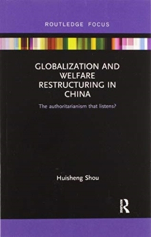 Globalization and Welfare Restructuring in China