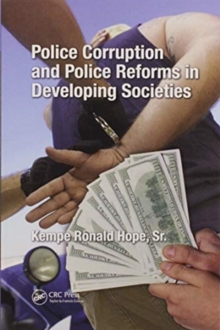 Image for Police Corruption and Police Reforms in Developing Societies