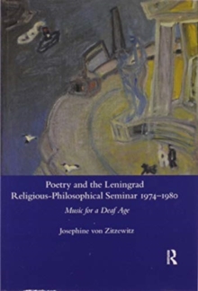 Poetry and the Leningrad Religious-Philosophical Seminar 1974-1980