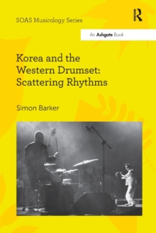 Image for Korea and the Western drumset  : scattering rhythms