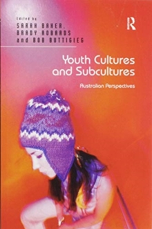 Youth Cultures and Subcultures