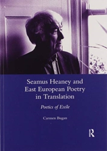 Seamus Heaney and East European Poetry in Translation