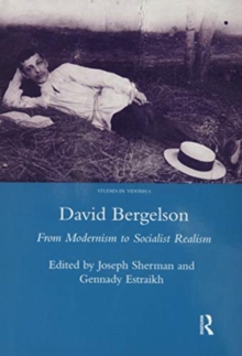 David Bergelson: From Modernism to Socialist Realism. Proceedings of the 6th Mendel Friedman Conference