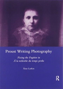 Proust Writing Photography