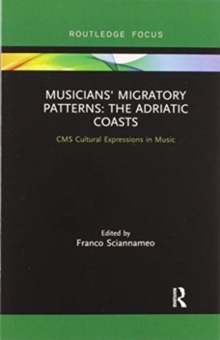 Image for Musicians' Migratory Patterns: The Adriatic Coasts
