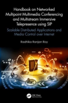 Image for Handbook on Networked Multipoint Multimedia Conferencing and Multistream Immersive Telepresence using SIP