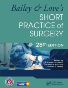 Bailey & Love’s Short Practice of Surgery