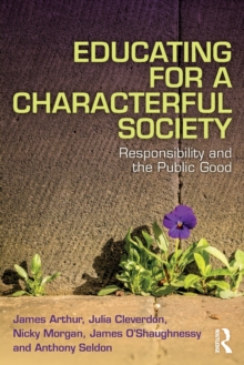 Image for Educating for a Characterful Society