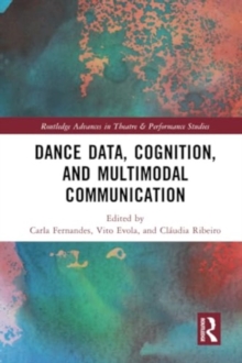 Image for Dance Data, Cognition, and Multimodal Communication