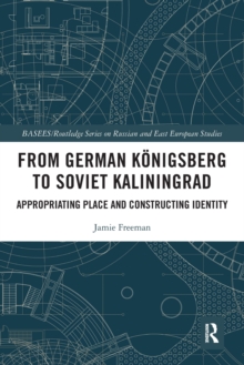 Image for From German Konigsberg to Soviet Kaliningrad