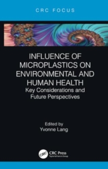 Image for Influence of Microplastics on Environmental and Human Health