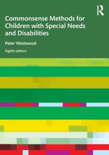 Image for Commonsense methods for children with special needs and disabilities