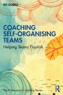 Coaching Self-Organising Teams