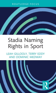 Stadia Naming Rights in Sport