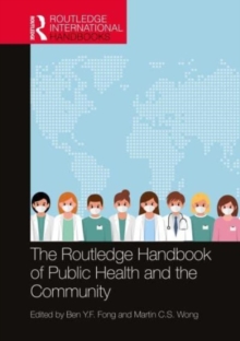 Image for The Routledge Handbook of Public Health and the Community