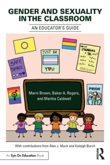 Gender and Sexuality in the Classroom