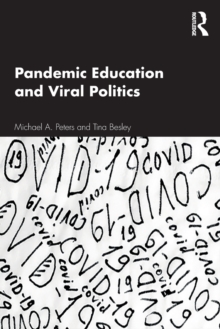 Pandemic Education and Viral Politics