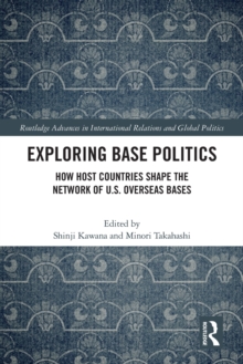 Exploring Base Politics: How Host Countries Shape the Network of U.S. Overseas Bases