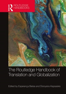 Image for The Routledge Handbook of Translation and Globalization