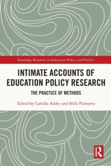 Image for Intimate Accounts of Education Policy Research