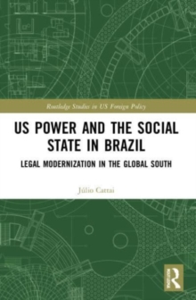 Image for U.S. Power and the Social State in Brazil