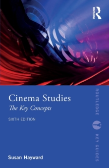 Image for Cinema studies  : the key concepts
