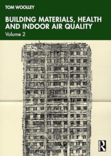 Image for Building materials, health and indoor air qualityVolume 2