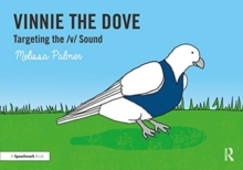 Image for Vinnie the dove  : targeting the v sound