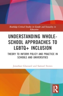 Image for Understanding Whole-School Approaches to LGBTQ+ Inclusion
