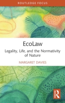 EcoLaw: Legality, Life, and the Normativity of Nature