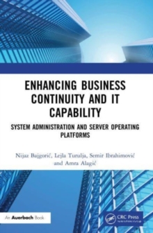 Image for Enhancing business continuity and it capability  : system administration and server operating platforms