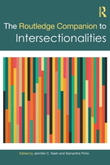 The Routledge Companion to Intersectionalities