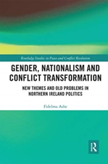 Image for Gender, Nationalism and Conflict Transformation