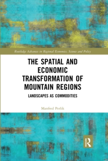 Spatial and Economic Transformation of Mountain Regions
