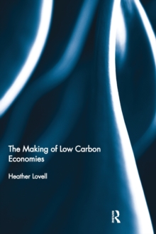 Making of Low Carbon Economies