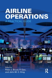 Airline Operations: A Practical Guide