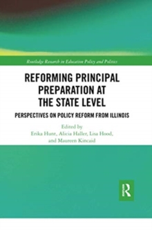 Image for Reforming Principal Preparation at the State Level