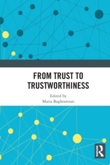 Image for From Trust to Trustworthiness